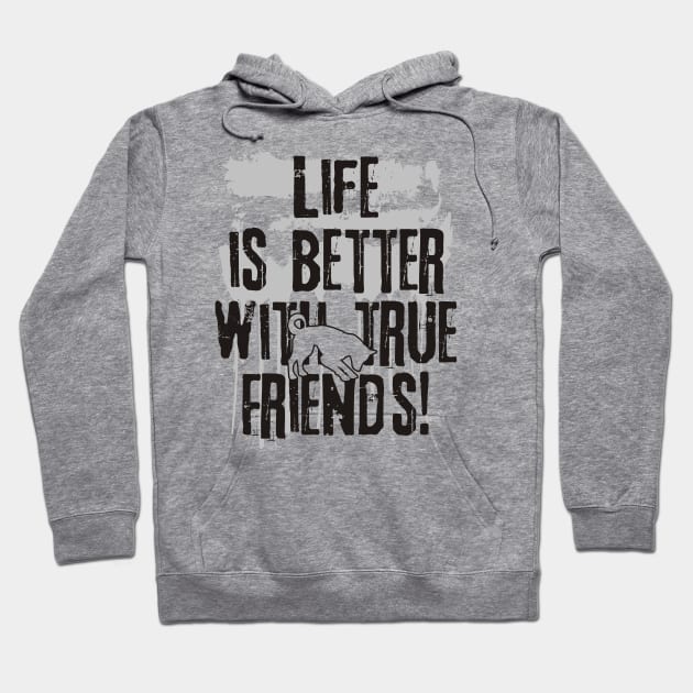 Life is better with true friends - Dog 1 Hoodie by EDDArt